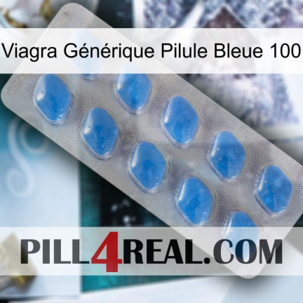 Viagra Générique Pilule Bleue 100 22